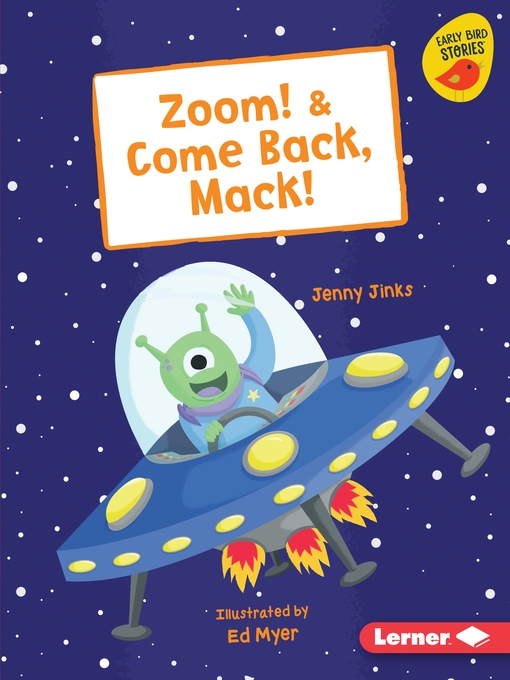 Title details for Zoom! & Come Back, Mack! by Jenny Jinks - Wait list